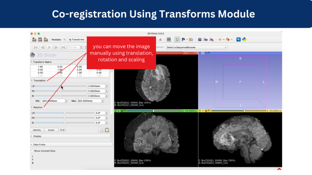 Co-registration Using Transforms Module